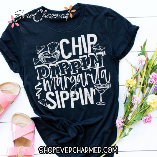 Chip Dippin' & Margarita Sippin'