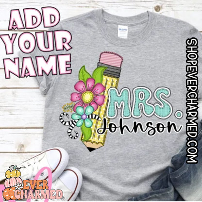 CUSTOMIZABLE Teacher Name