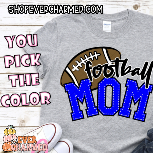 CUSTOMIZABLE Football Mom