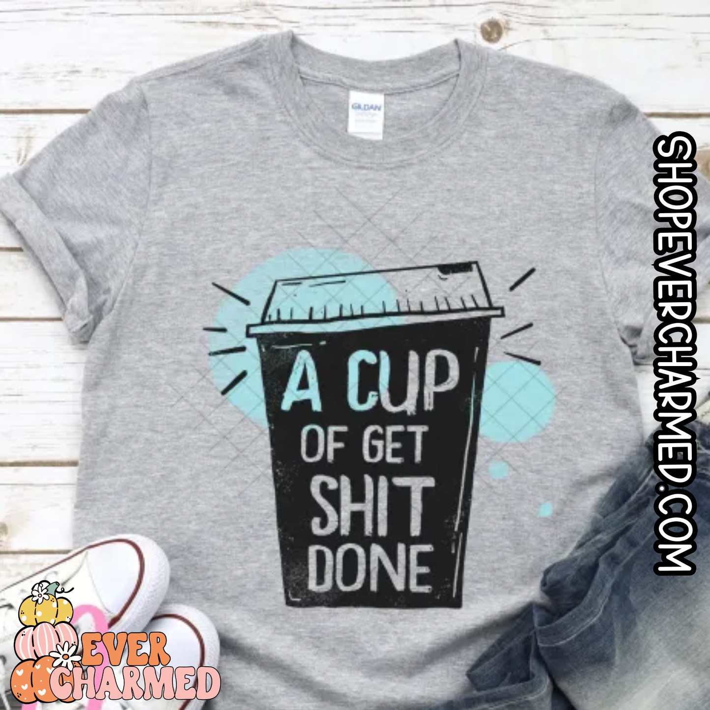 A Cup of Get Shit Done