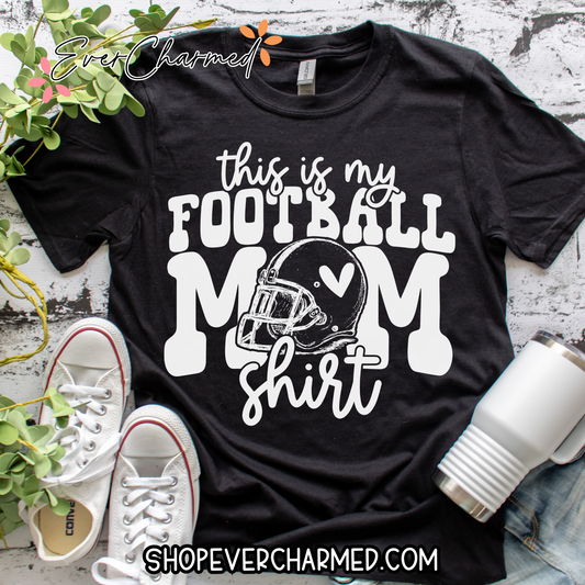 This is My Football Mom Shirt