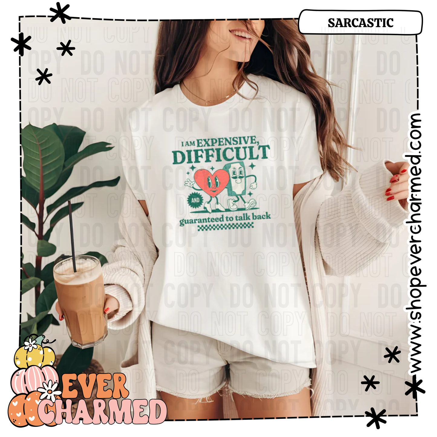 I am Expensive, Difficult