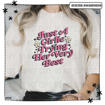 Just A Girlie Trying Her Very Best