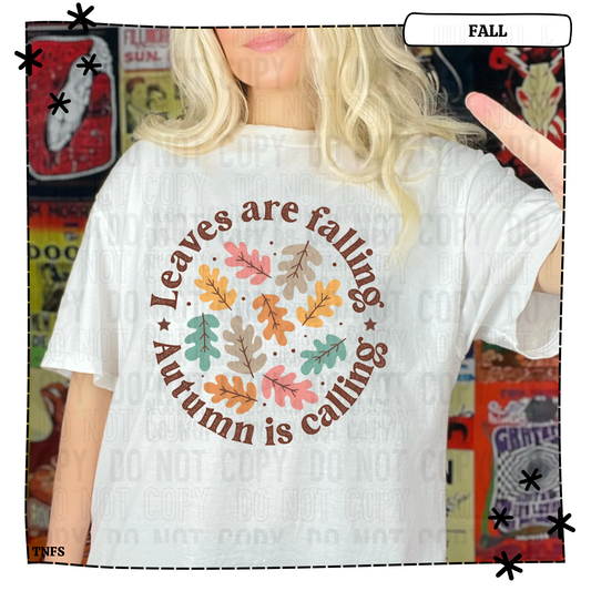 Leaves Are Falling Autumn Is Calling