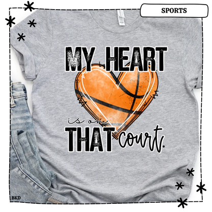 My Heart is on that court Basketball