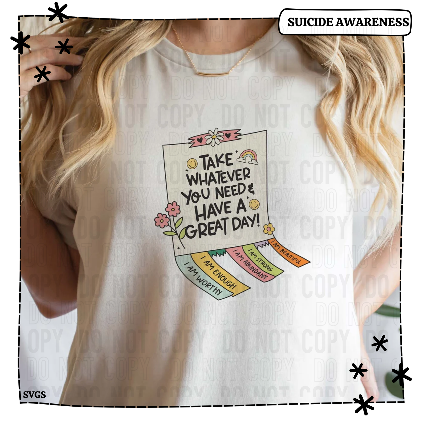 Take Whatever You Need Positive Affirmations