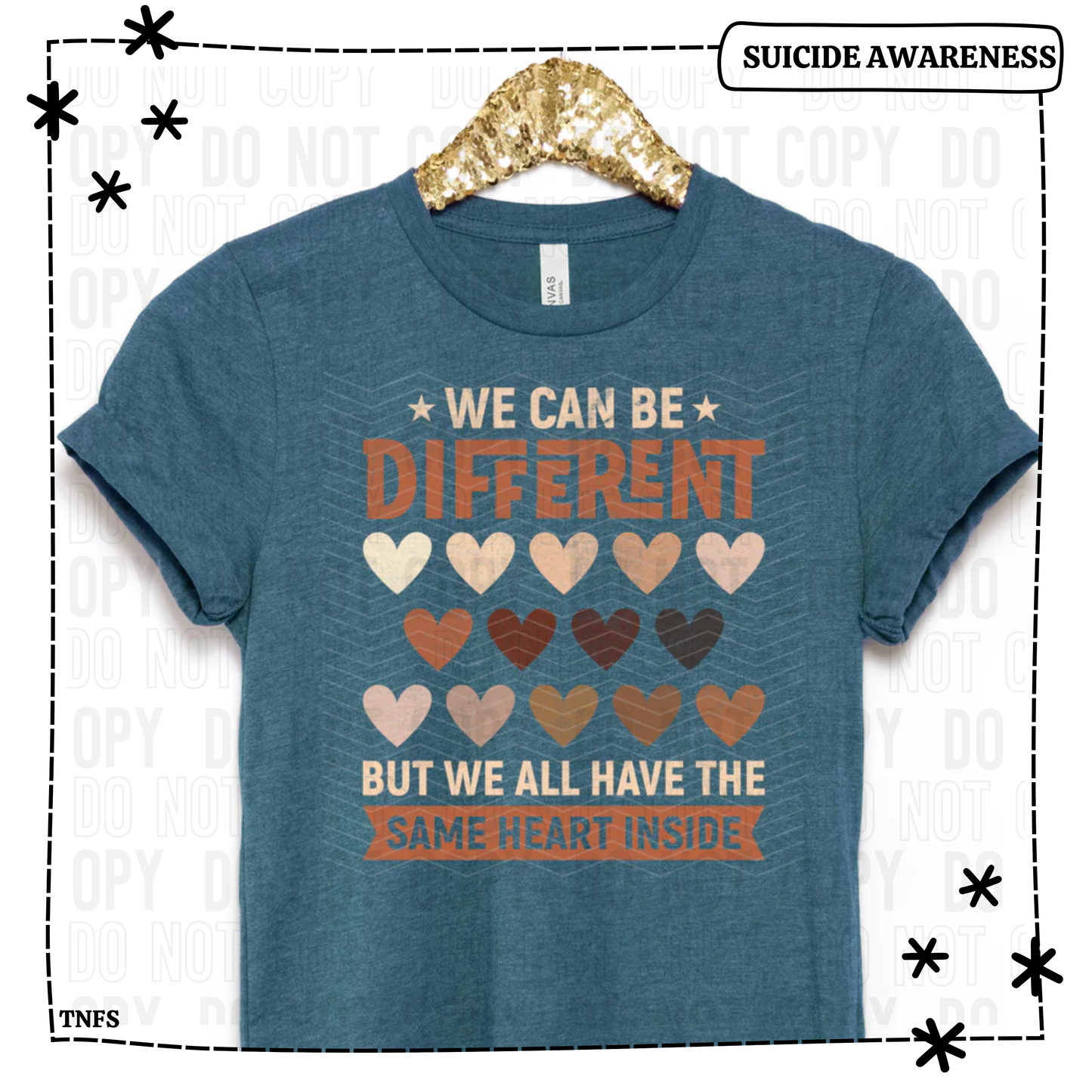 We Can Be Different But We All Have the Same Heart