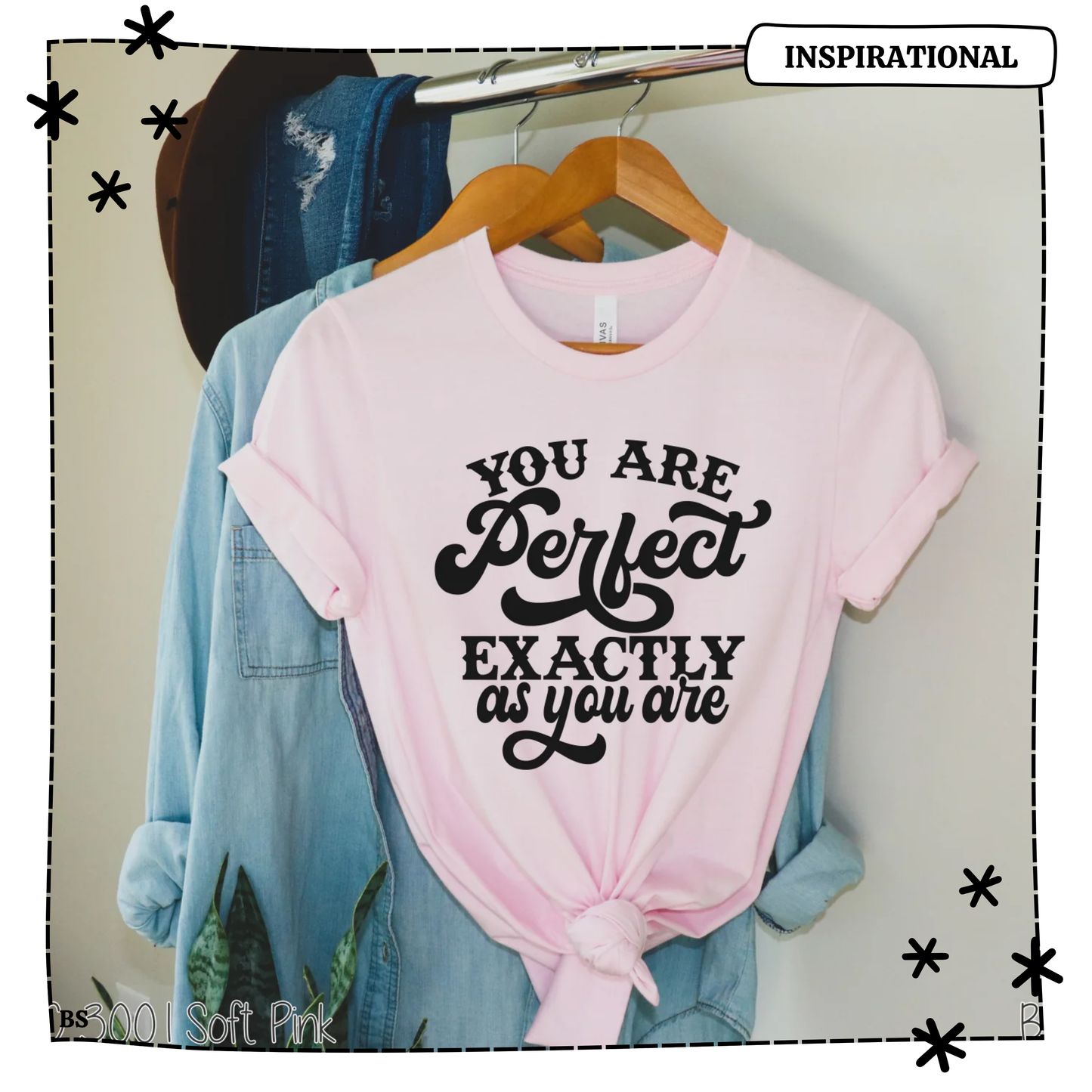 You Are Perfect Exactly As You Are